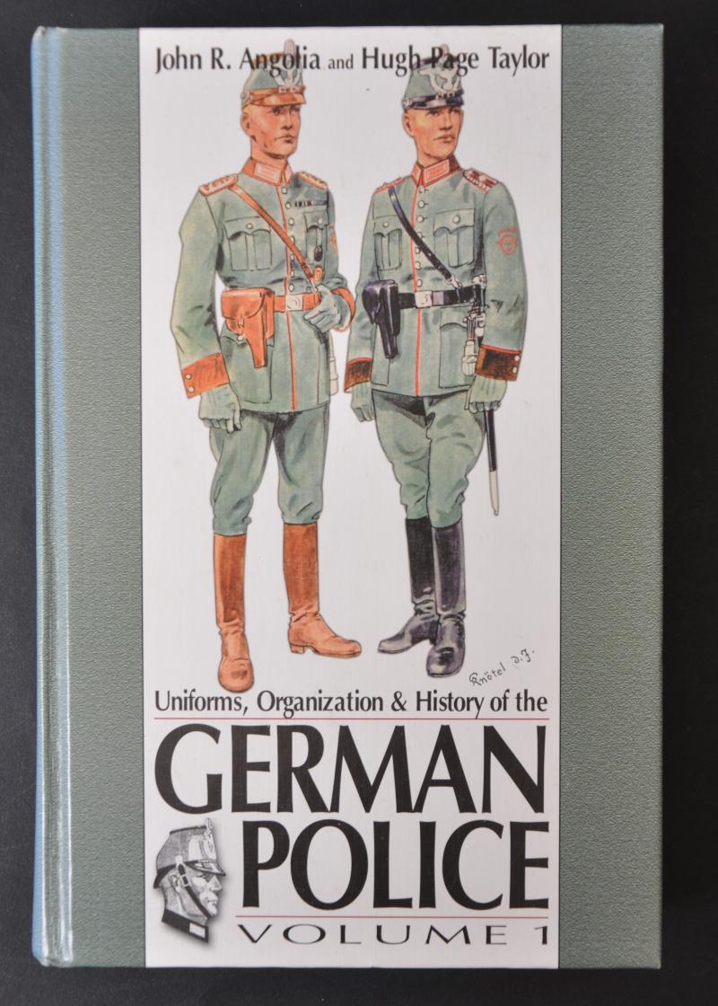 Uniforms, Organizations & History of the German Police, Vol. 1